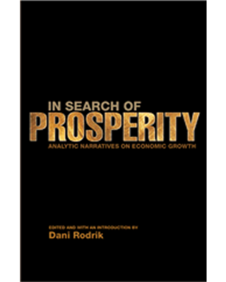In Search of Prosperity: Analytic Narratives on Economic Growth